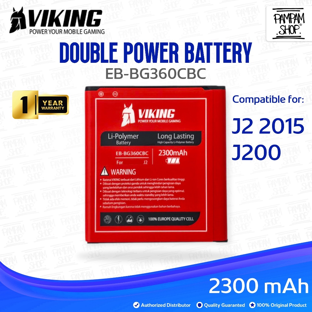 Baterai VIKING Double Power Original Samsung Galaxy J2 2015 J200 G360 EB-BG360CBC EB-BG360CBE EB-BG3