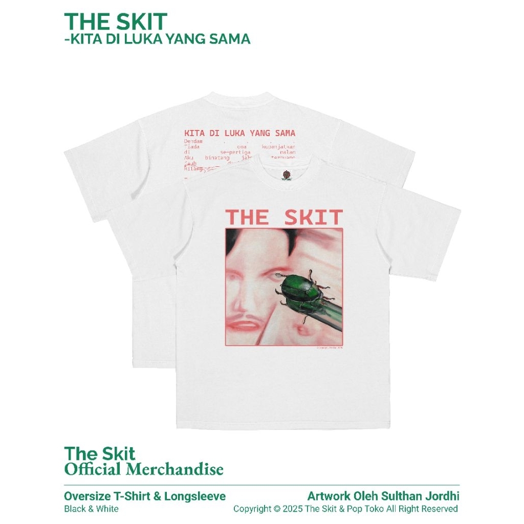 T-shirt The Skit Kita Di Luka Yang Sama