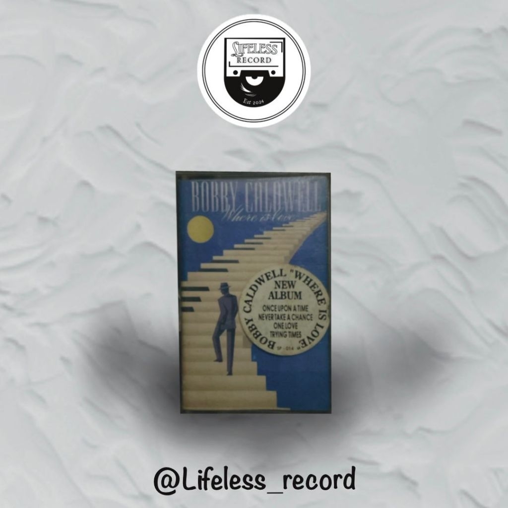 kaset pita bobby caldwell