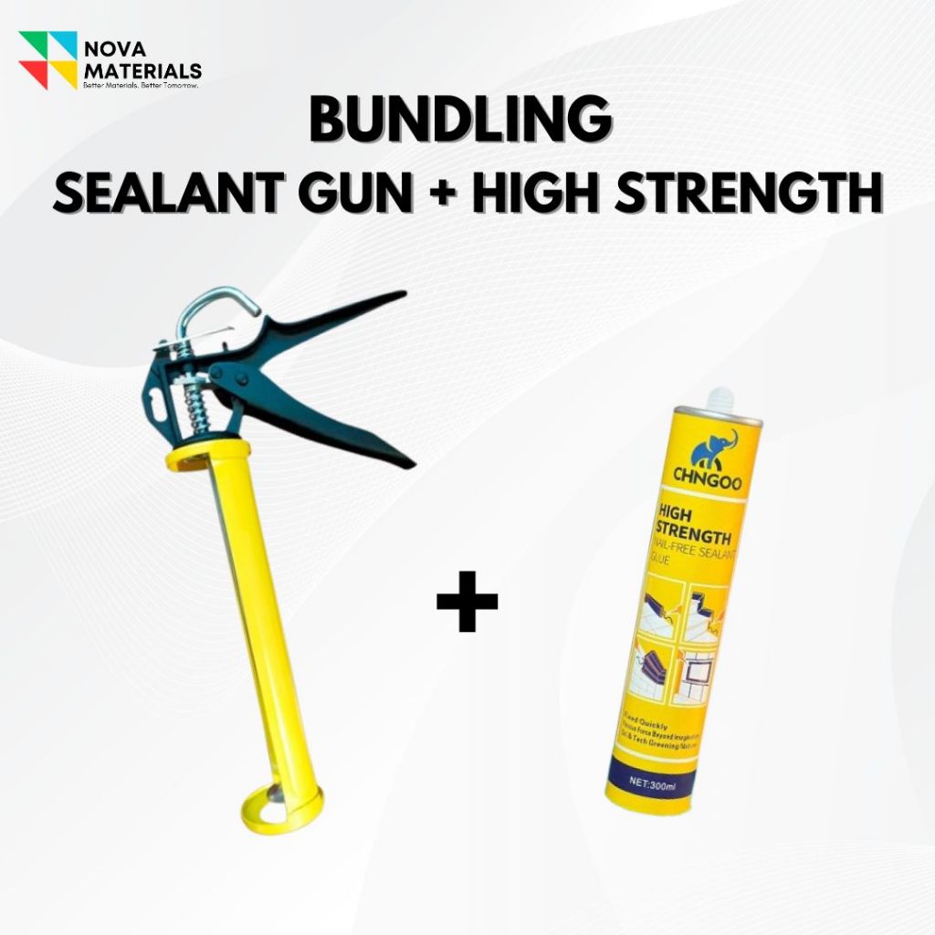 [PAKET] CHNGOO LEM SEALANT HIGH STRENGTH 300ML + SEALANT GUN - Bundling Lem Kuat Serbaguna untuk Wal