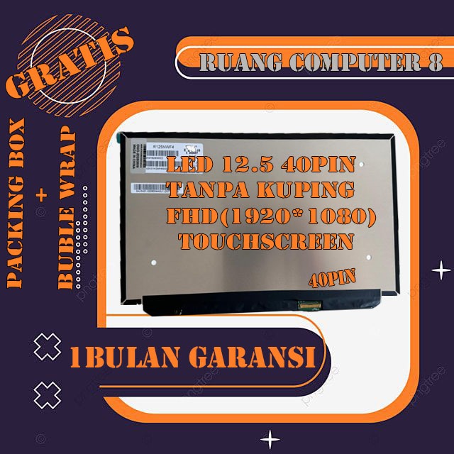 LED LCD LAYAR 12.5 Inch Slim 40 Pin FHD 1920X1080 TOUCHSCREEN