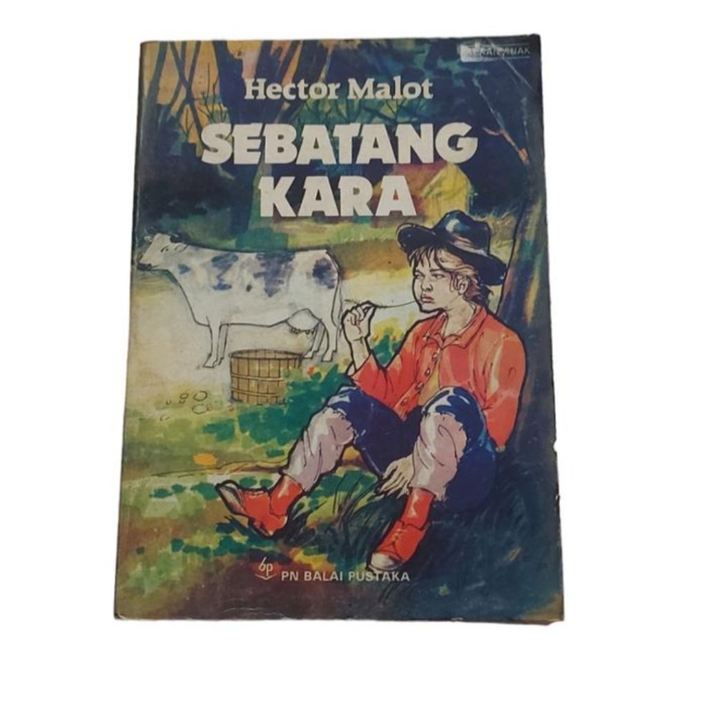 Hector Malot - Sebatang Kara (ORI - READY)
