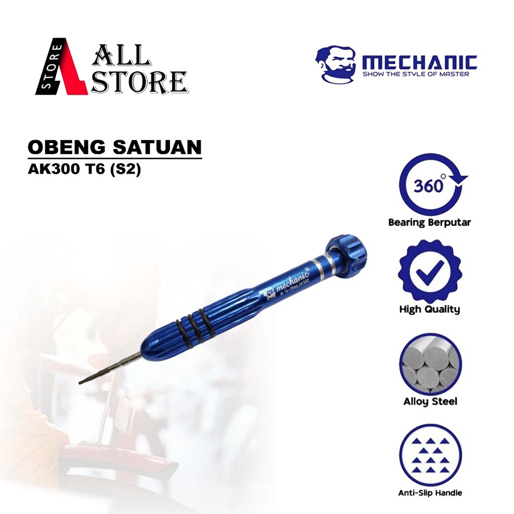Obeng Satuan Mechanic Ak300 T6 (S2) Original -  MECHANIC OBENG SATUAN - OBENG SCREWDRIVER ORIGINAL