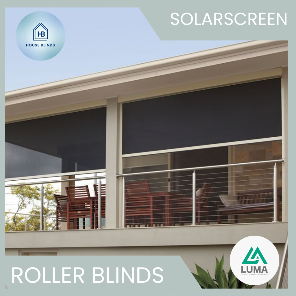 Roller Blind LUMA Solar Screen / Sunscreen - Roller Blinds Outdoor - Tirai Gulung