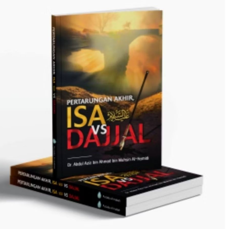 PERTARUNGAN AKHIR ISA VS DAJJAL