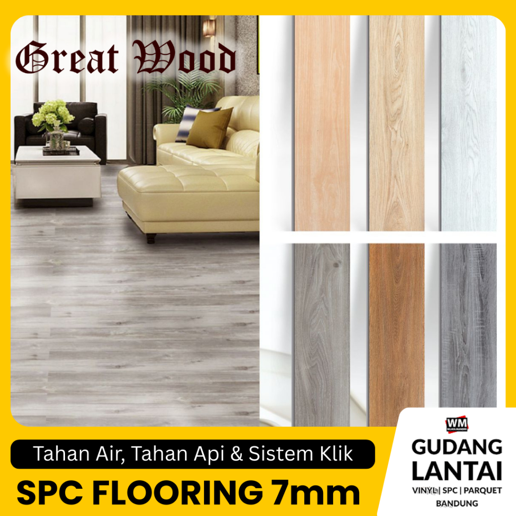 Lantai SPC 7mm Flooring SPC Lantai Great Wood | LANTAI SPC 7MM IXPE + BUSA FOAM / SPC CLICK SISTEM