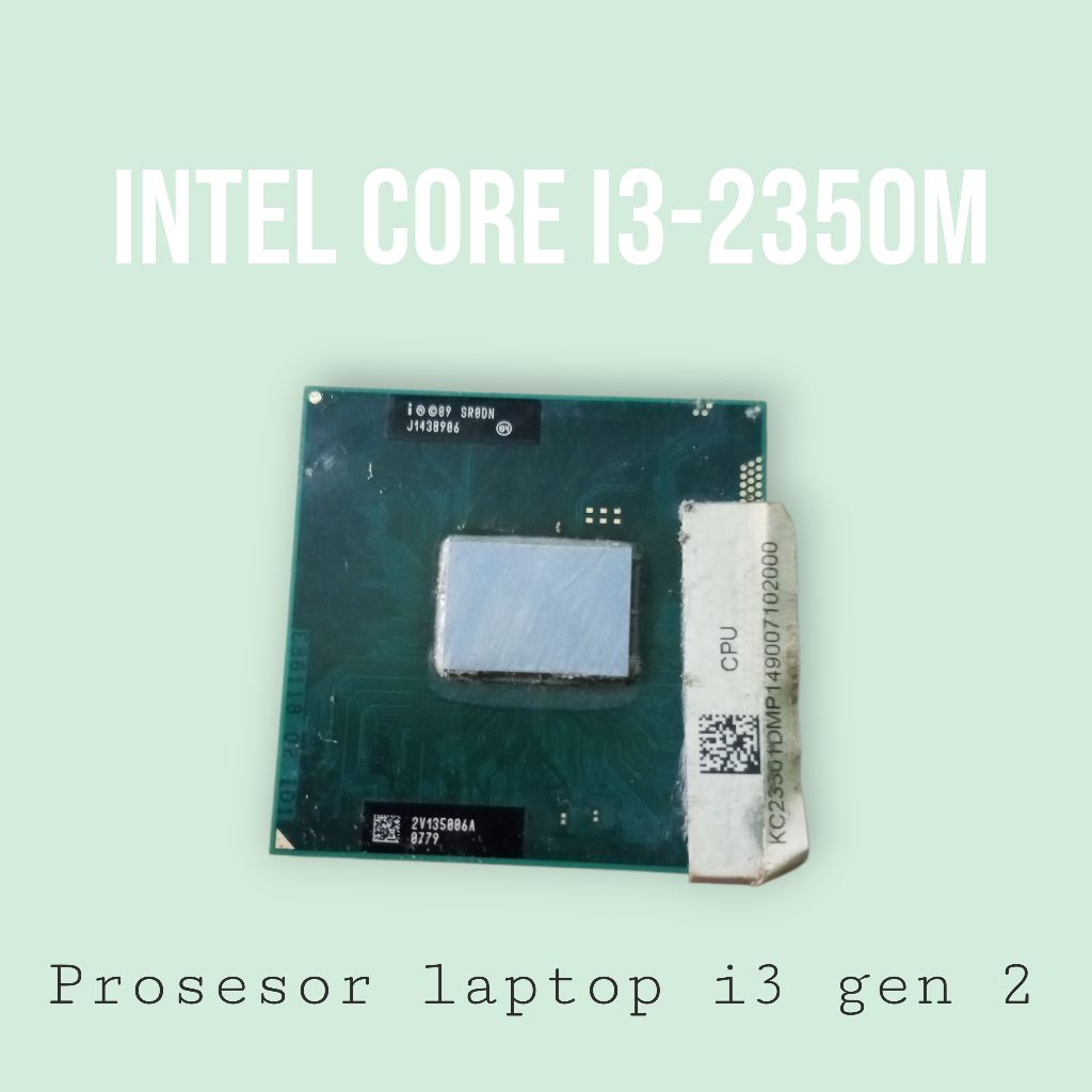 Prosesor laptop Intel core i3-2350M