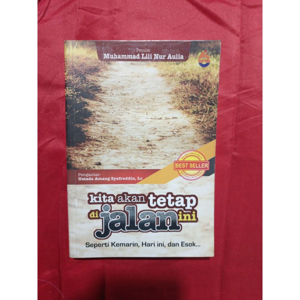 Buku Kita Akan Tetap di Jalan Ini
