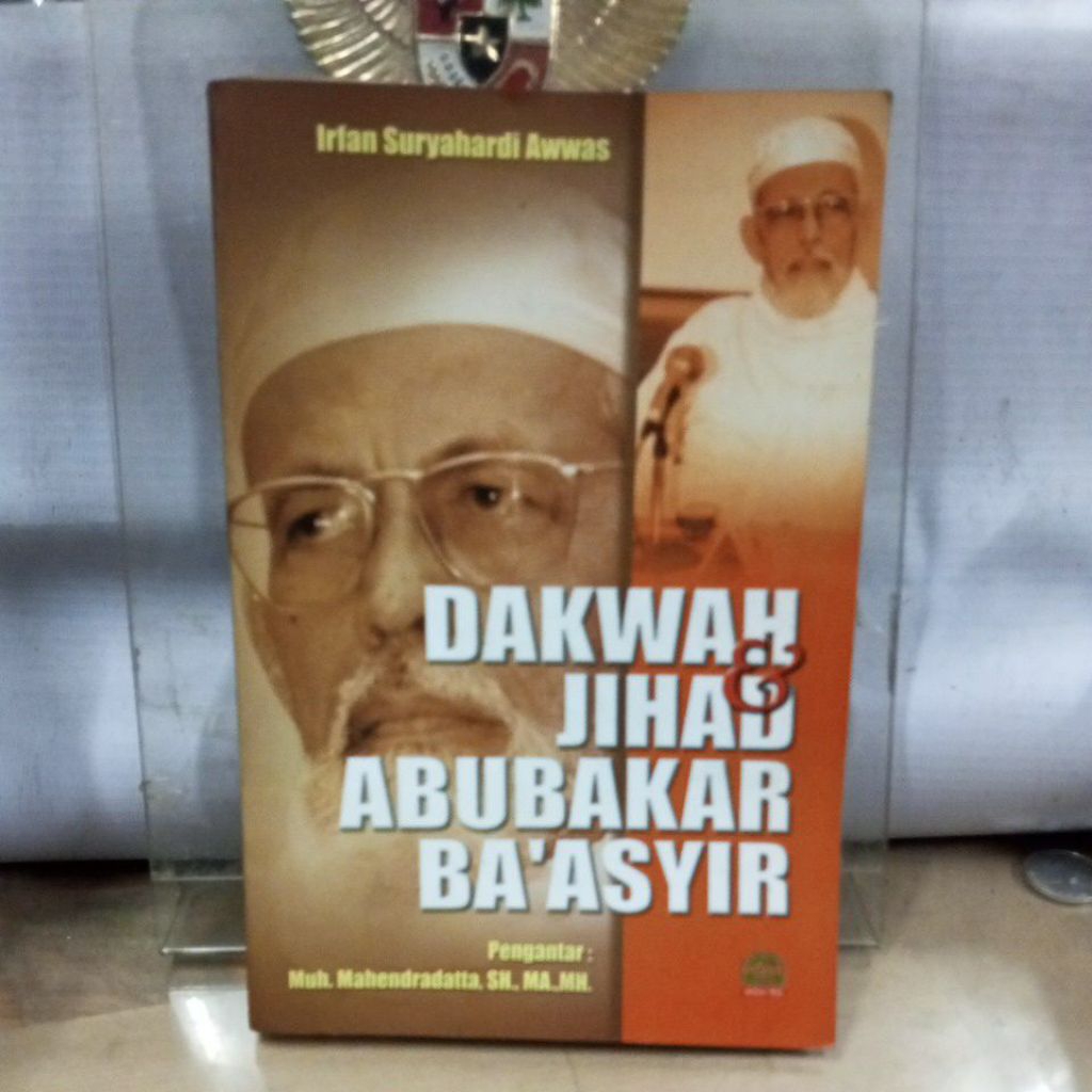 buku , dakwah jihad abu bakar ba asyir opeh irfan suryahardi