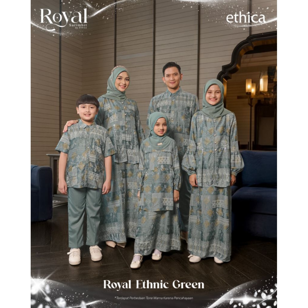 ROYAL ETHNIC GREEN  || SARIMBIT ROYAL || SARIMBIT ETHICA 2026 || FAMILY SET || SARIMBIT LEBARAN 2026