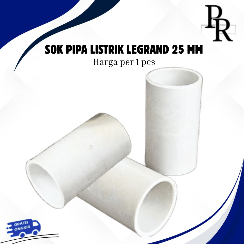 SOK PIPA LISTRIK LEGRAND CONDUIT 25 MM / SAMBUNGAN PIPA LEGRAND 25 MM