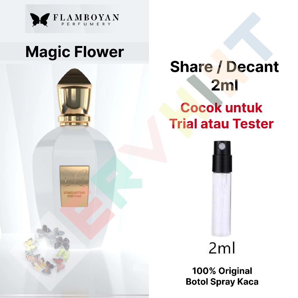 [Decant Parfum] Flamboyan Perfumery - Magic Flower EDP (Eau de Parfum) | Floral Sweet | Wanita