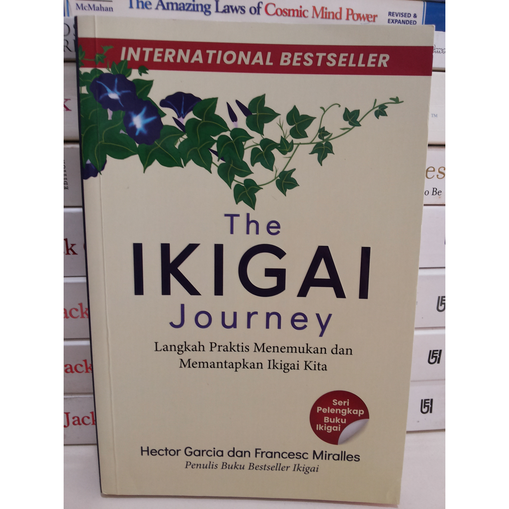 Buku The Ikigai Journey --- Hector Garcia dan Francesc Miralles