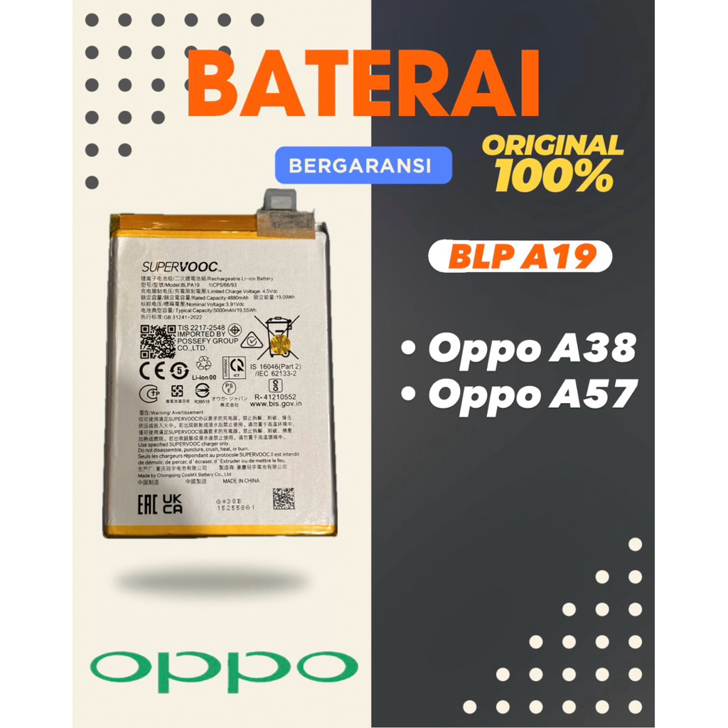 BATERAI ORIGINAL 100% BLPA19 OPPO A38 OPPO A57
