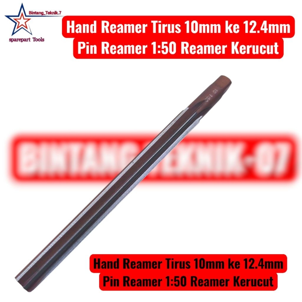 Hand Reamer Tirus 10mm ke 12.4mm Pin Reamer 1:50 Reamer Kerucut