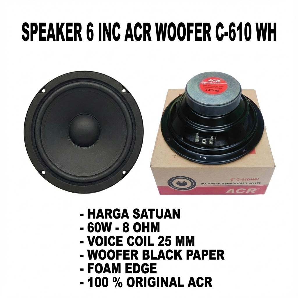Speaker 6 Inch ACR Woofer C 610 WH /  Speaaker Woofer 6 Inch ACR C 610 WH / Speaker ACR C610WH 6"