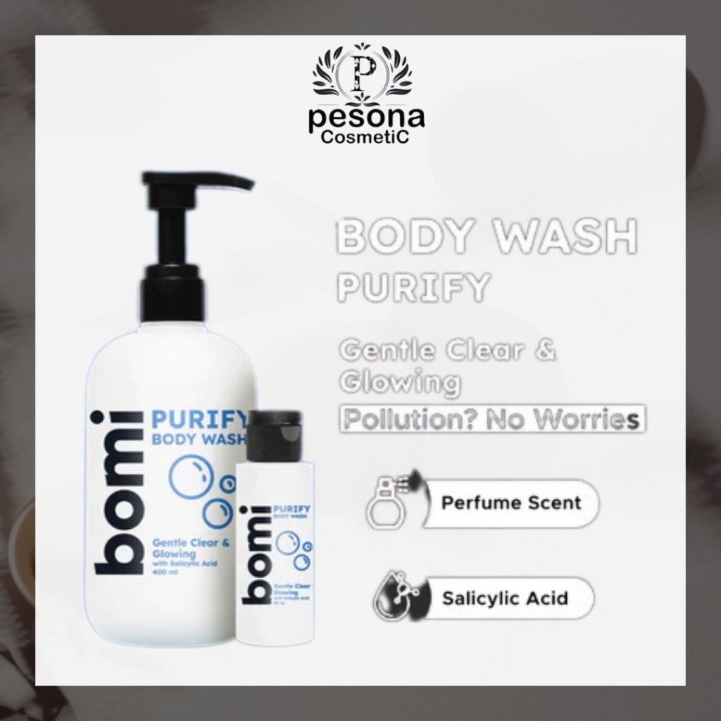 BOMI Purify Gentle Clear & Glowing Body Wash / Sabun Mandi Cair / Sabun Mandi Untuk Mengurangi Jeraw