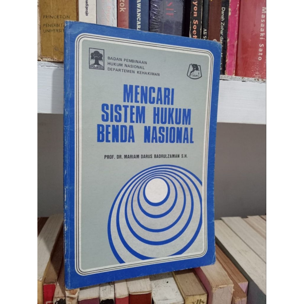 MENCARI SISTEM HUKUM BENDA NASIONAL