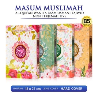 Al Quran Masum Terjemah/Non Terjemah Muslimah Besar B5