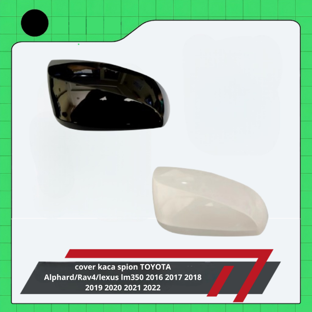 cover kaca spion TOYOTA Alphard/Rav4/lexus lm350 2016 2017 2018 2019 2020 2021 2022