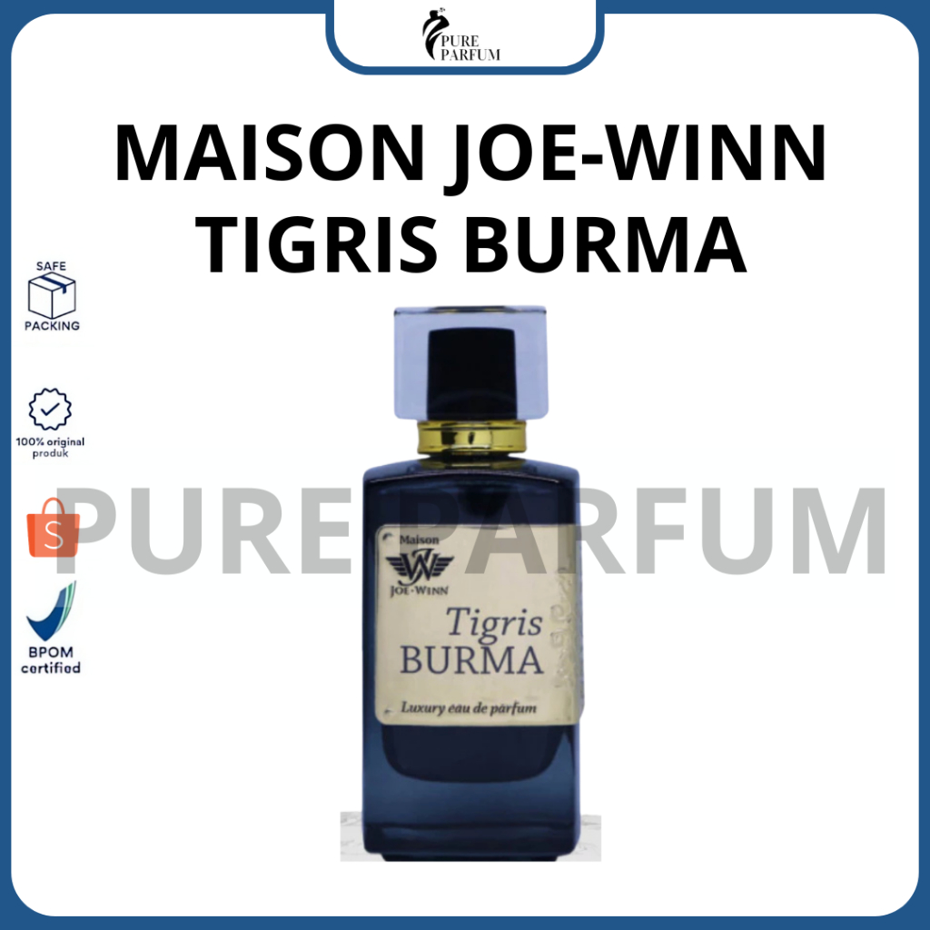 MAISON JOE WINN - TIGRIS BURMA