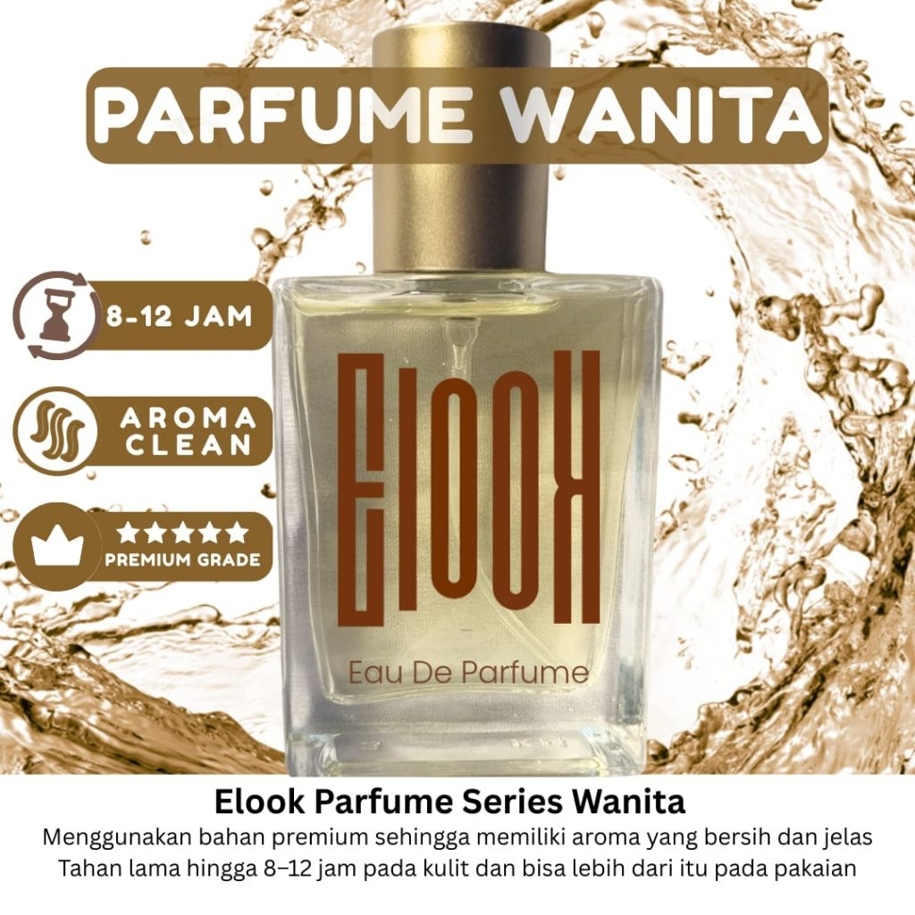ELOOK Parfume Premium Parfume Wanita Premium Eau De Parfume