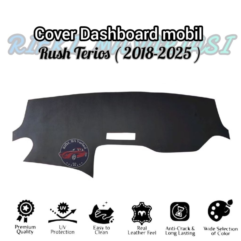 Cover Dashboard mobil Rush Terios ( 2018-2025 ) Kulit sintetis premium model terbaru / Alas taplak d