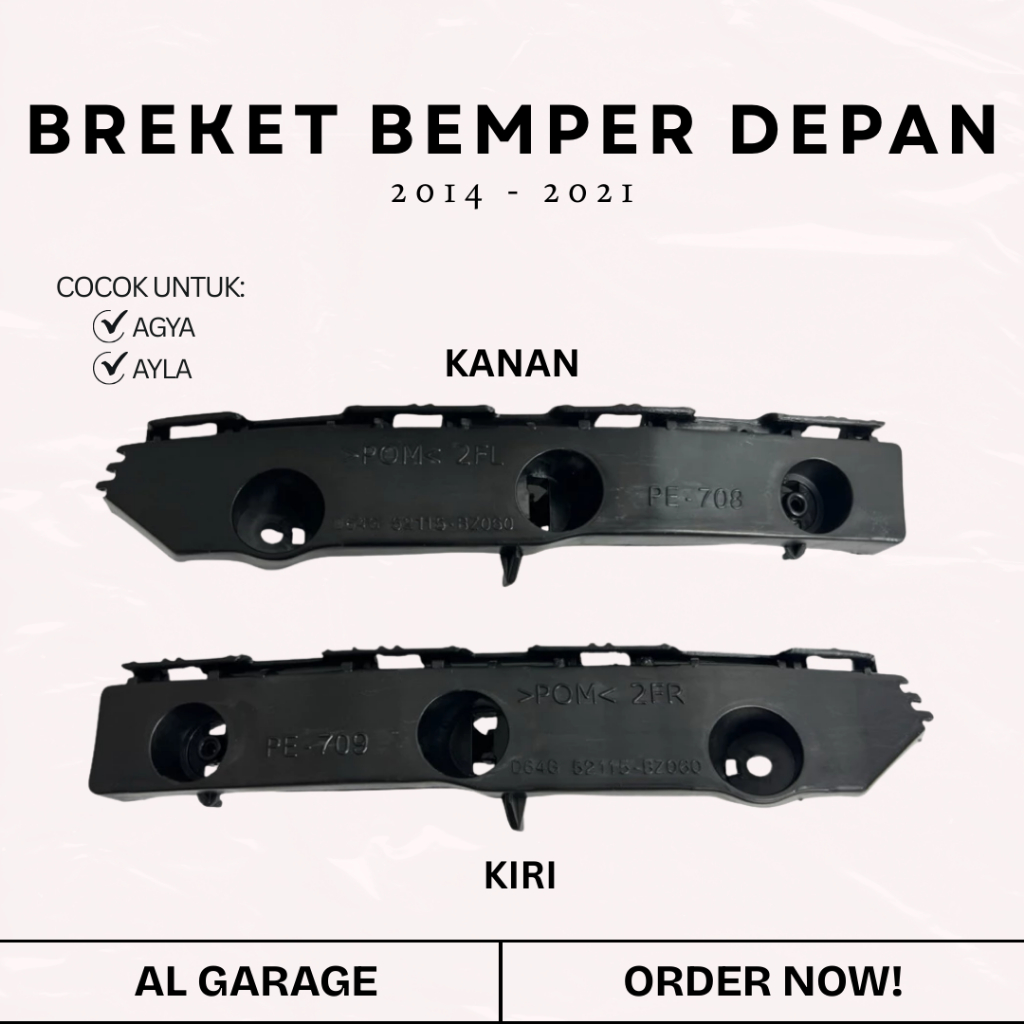 BREKET BEMPER DEPAN AGYA AYLA 2014–2021