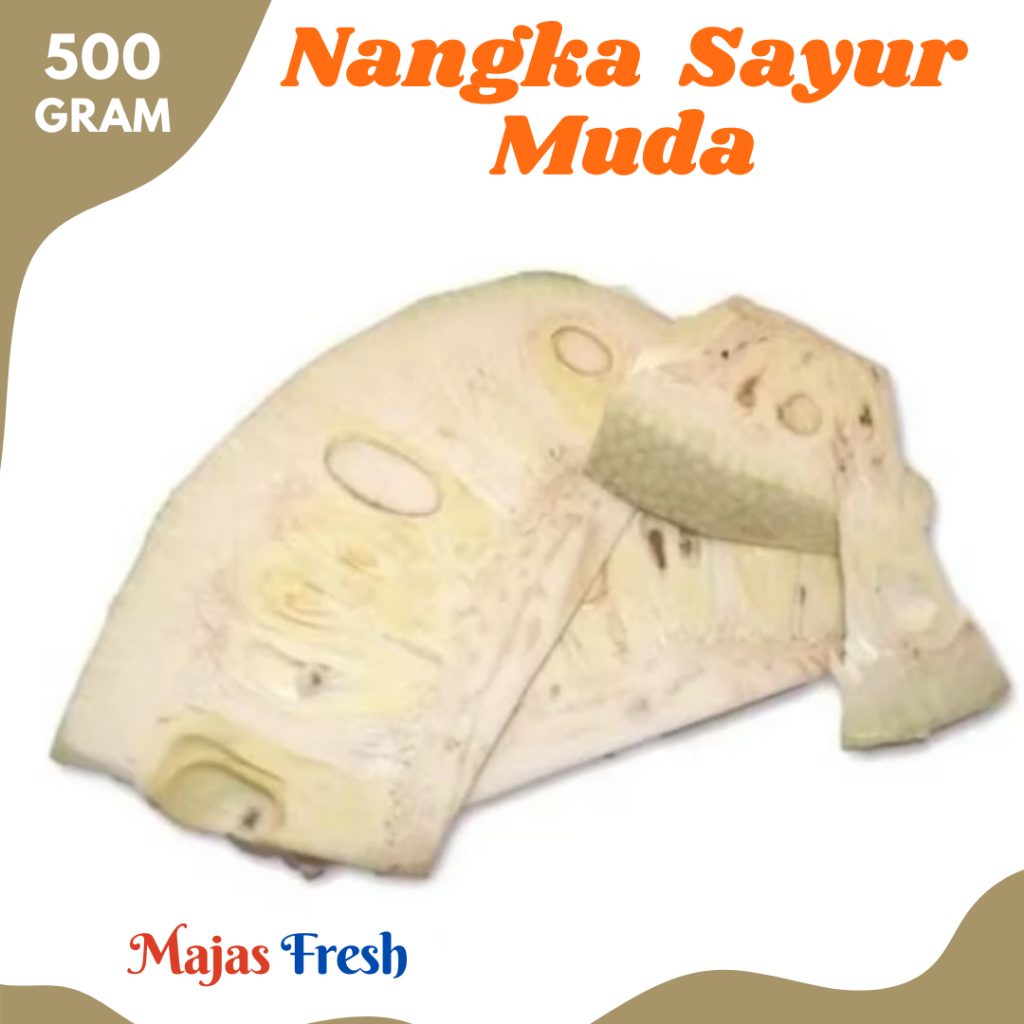 NANGKA MUDA Sayur Segar - Sayur Nangka Muda Tewel Potongan Utuh Fresh | 500gr [ Harga Per 0,5 Kg ]