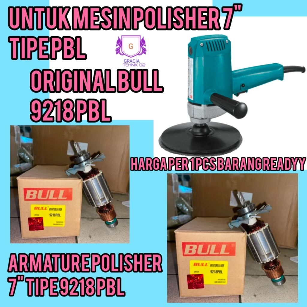 ARMATURE ANGKER MESIN POLISHER MAKITA 9128 PBL ANGKER POLISHER ANGKER 9218 PBL ORIGINAL BULL