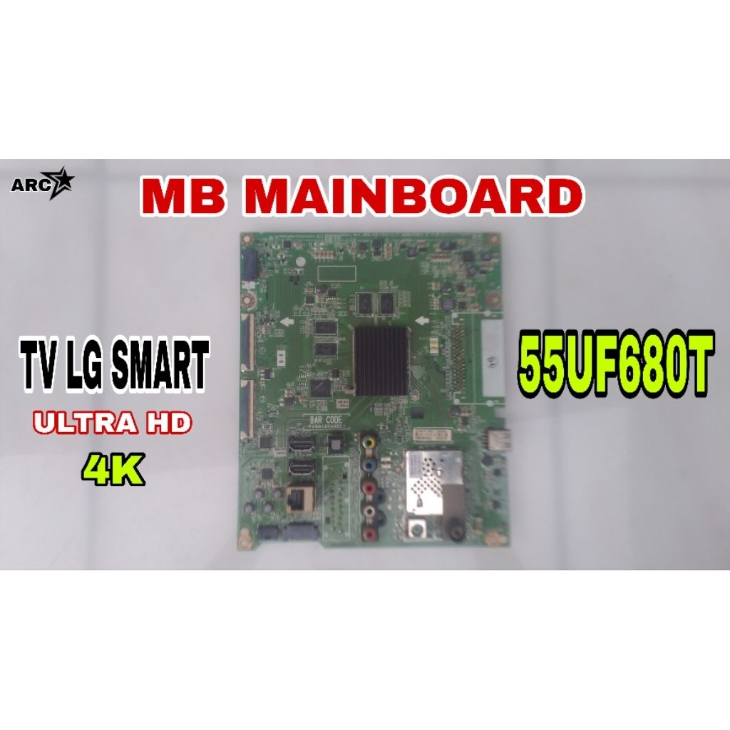 MB MAINBOARD TV LG SMART 55UF680T- 55UF680T-TA