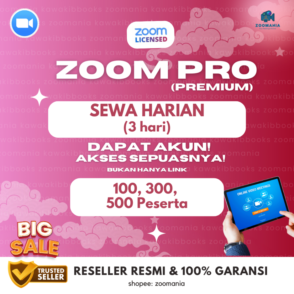 Zoom Pro Harian (3 Hari) dapat Akun 100 300 500 Peserta Zoom Meeting