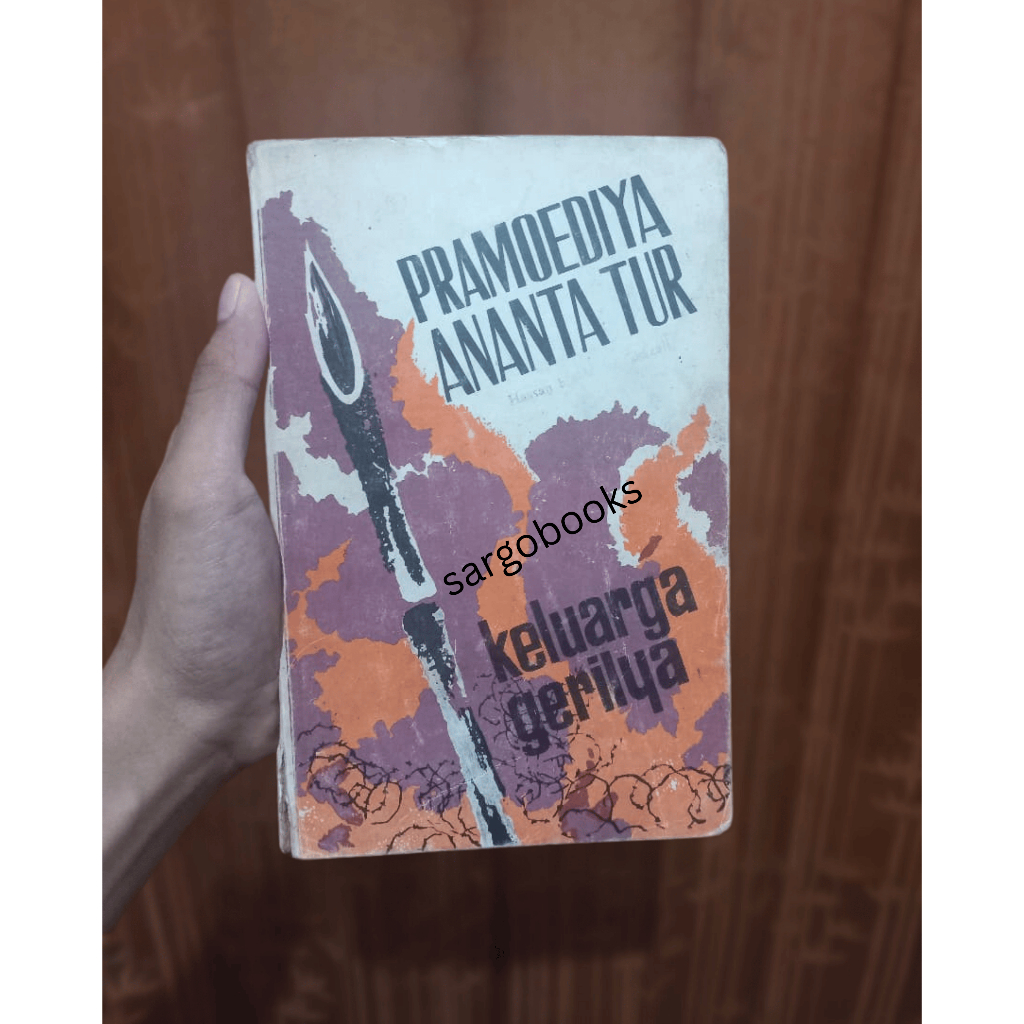 Keluarga Gerilya - Pramoedya Ananta Toer