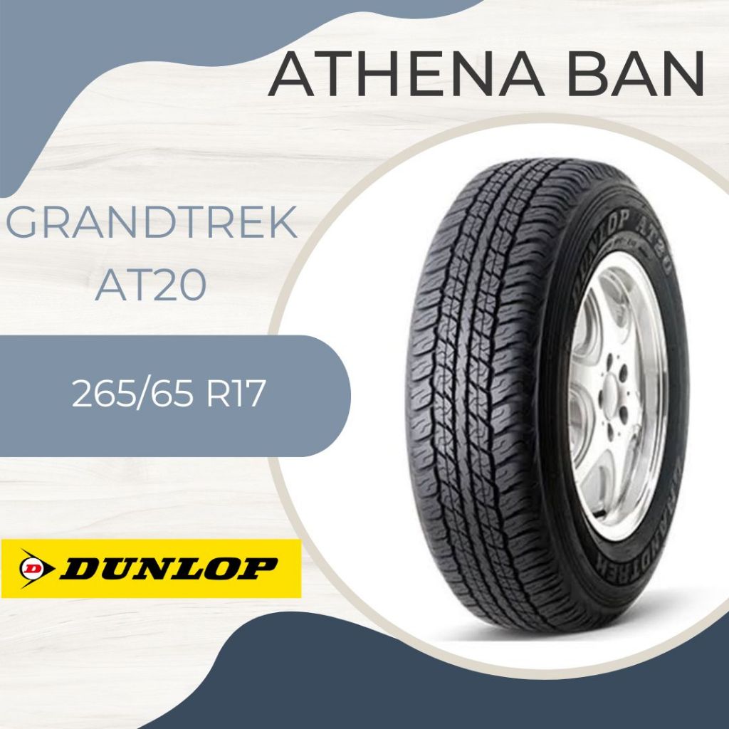 Dunlop 265/65 R17 Grandtrek AT20 ban fortuner pajero