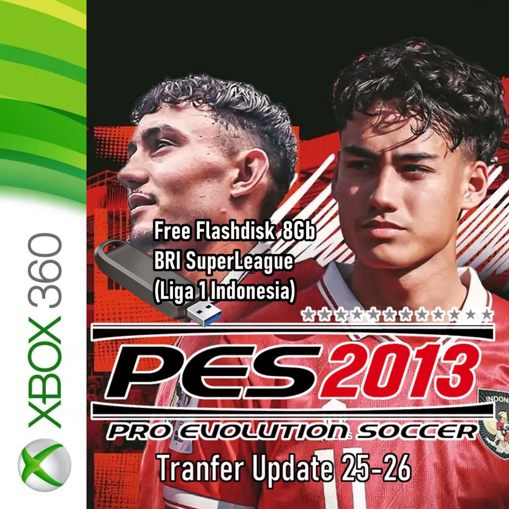 Efootball, PES 2013 Update Summer 2025/2026 (BRI SuperLeague) XBOX 360/XBOX360 Bisa Untuk Original/R