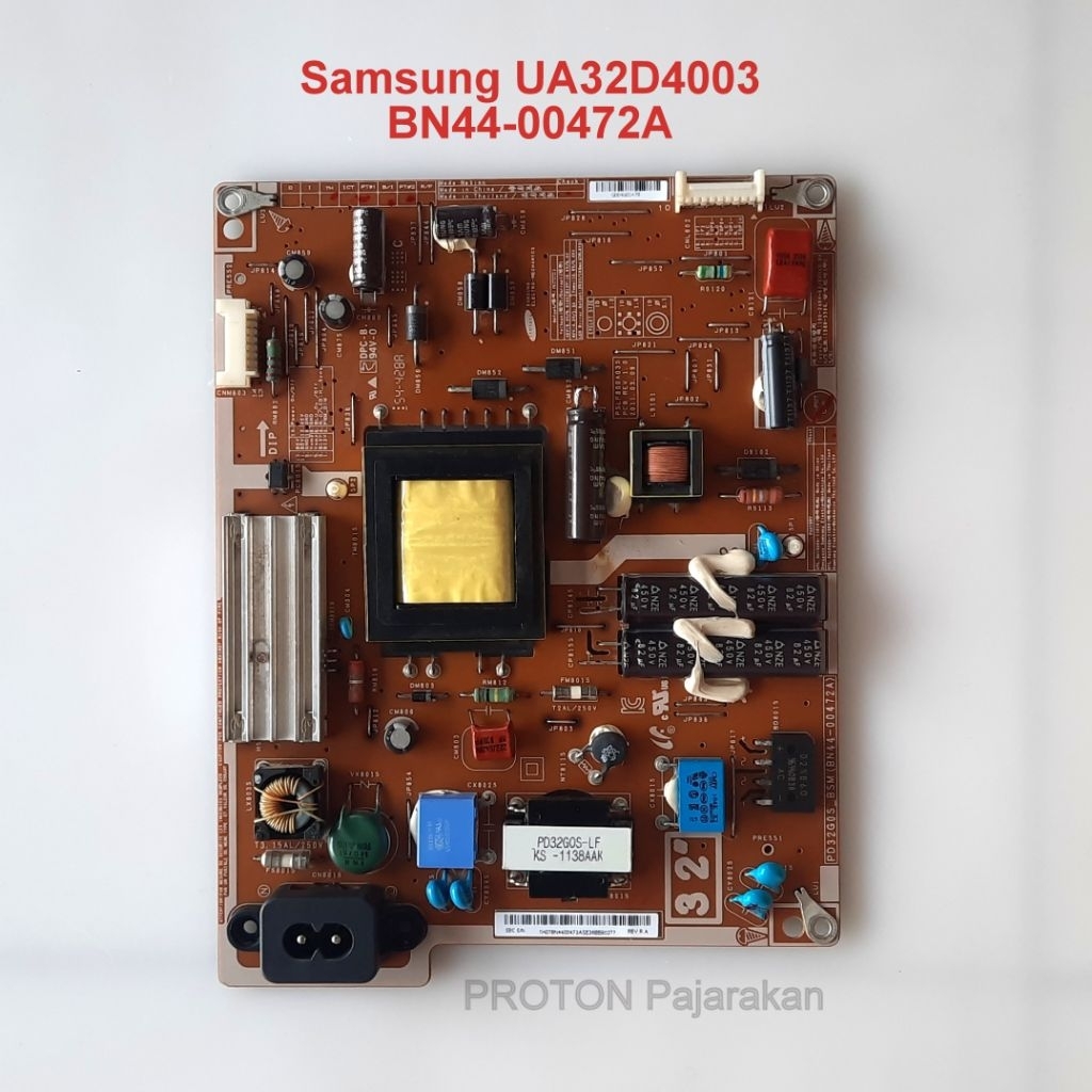 PSU LED TV Samsung 32" UA32D4003 UA32D4003B UA32D4003BM Mesin Power Supply LCD BN44-00472A PD32G0S B