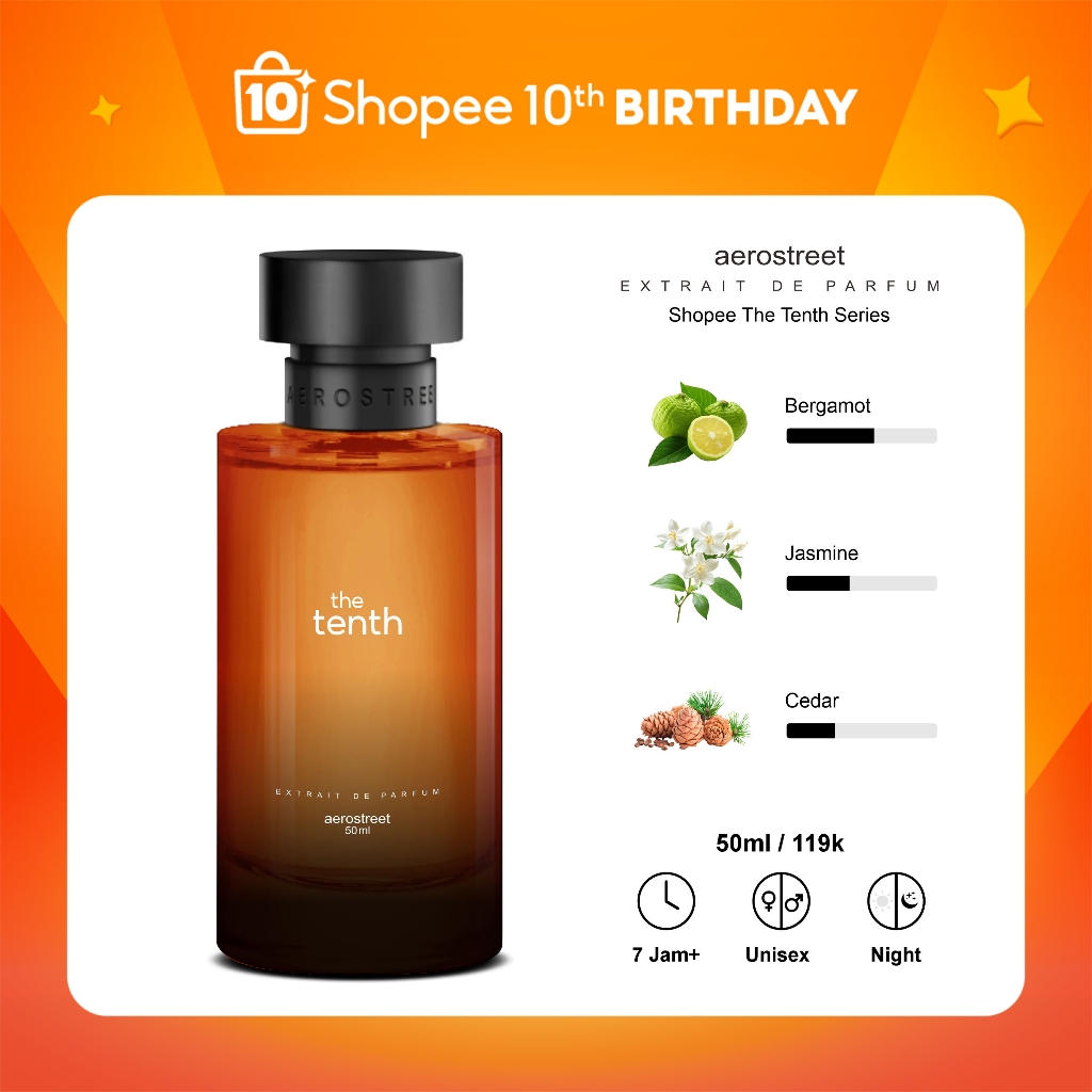 [Shopee Special 10th Birthday] Aerostreet x Shopee The Tenth Extrait De Parfum 50ML