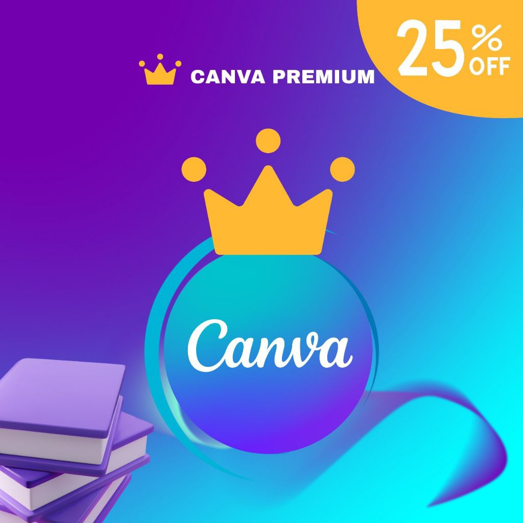 CANVA PREMIUM/PRO GARANSI 1 TAHUN, UNLOCK SEMUA FITUR PRO