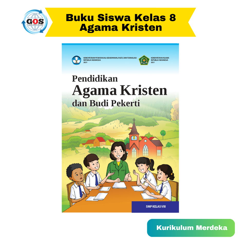 Buku Siswa Kurikulum Merdeka Kelas 8/ Agama Kristen