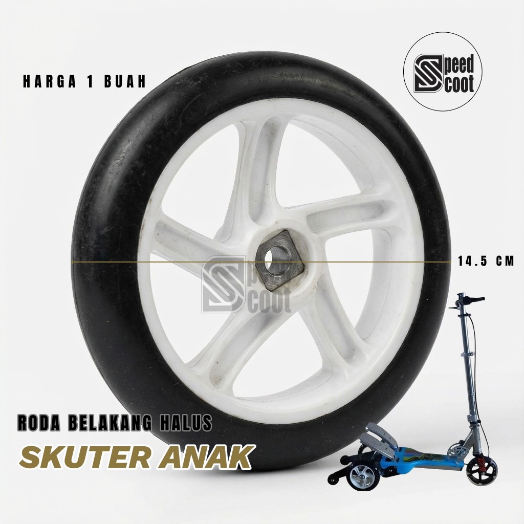 Roda Ban Belakang Skuter Anak Pedal Injak HP RMB Halus