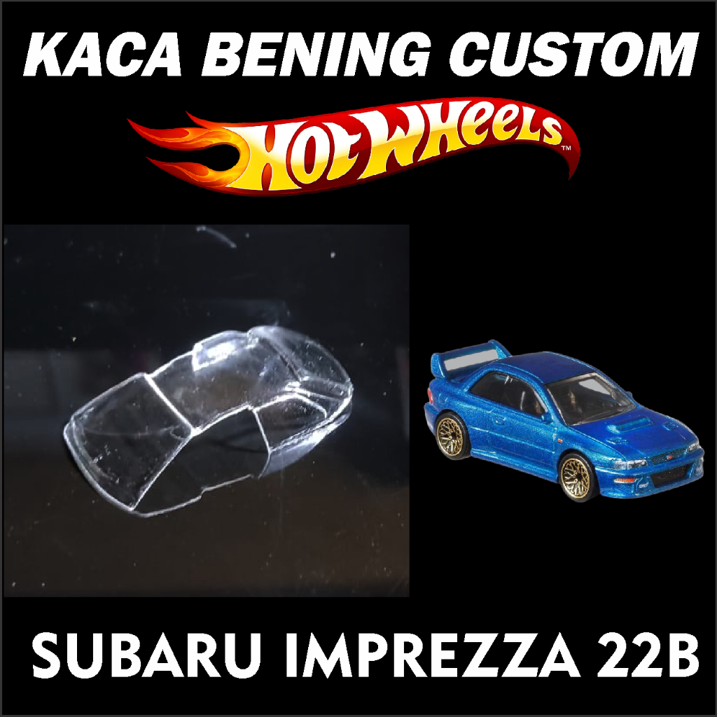 KACA BENING CUSTOM HOT WHEELS SUBARU IMPREZZA (22B)