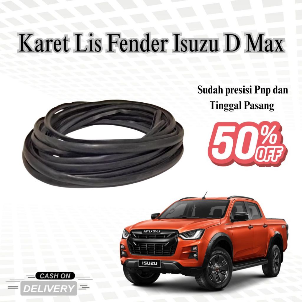 Karet Lis Fender Isuzu D-Max – Karet Lis Fender / Karet Pelindung Fender Isuzu Dmax