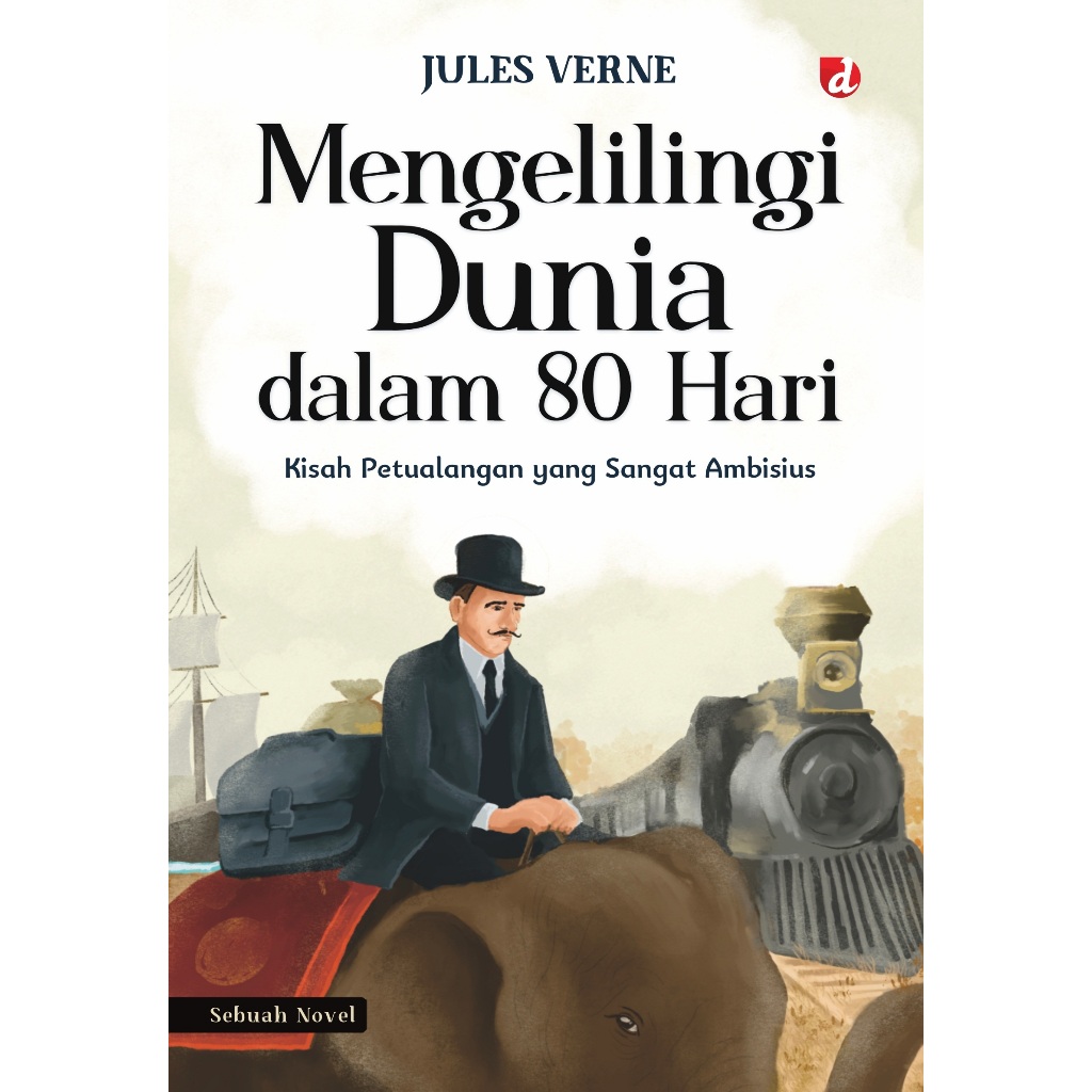 [ORI] Buku Novel Mengelilingi Dunia dalam 80 Hari - Jules Verne