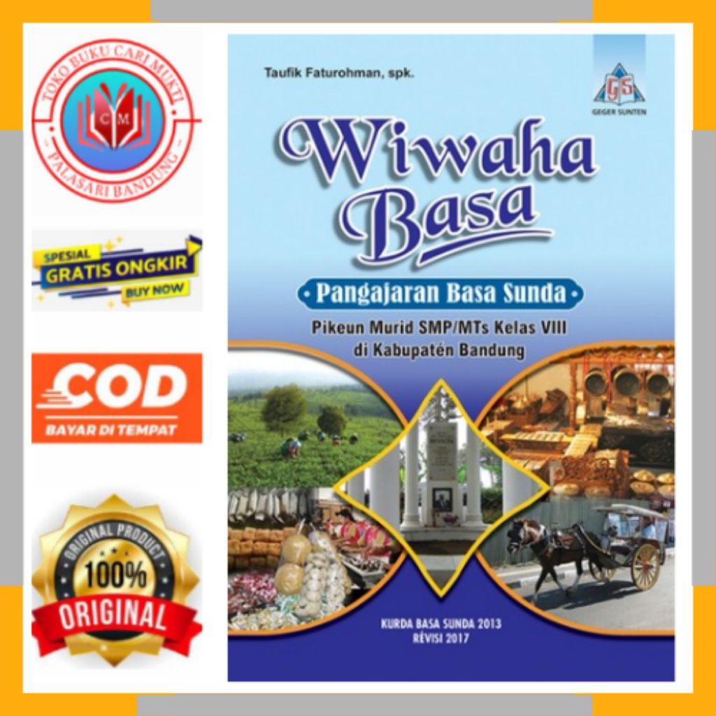 GEGER SUNTEN BUKU WIWAHA BASA PANGAJARAN BASA SUNDA PIKEUN MURID SMP/MTS KELAS 8 KURIKULUM 2013 REVI