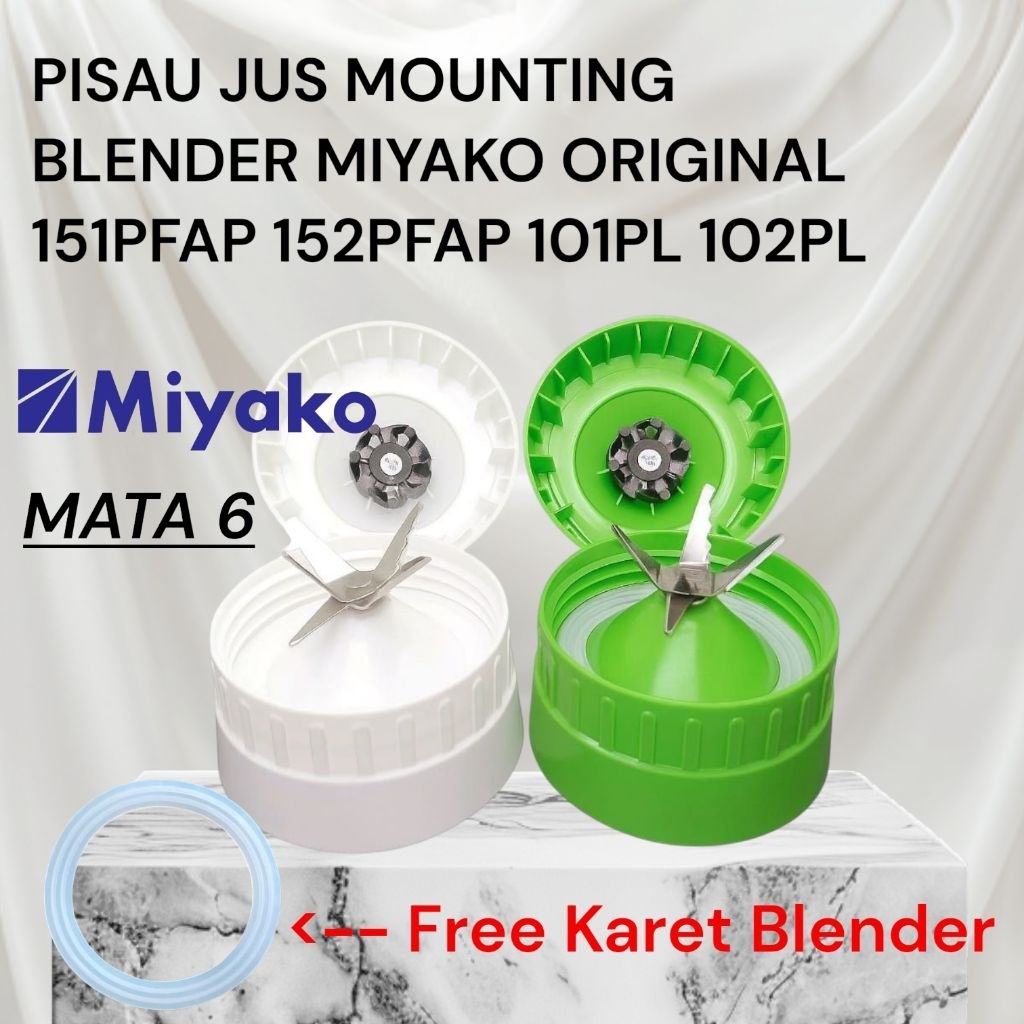 Pisau Jus Blender Miyako Original BL 101PL 102 PL/ BL 152 / Mounting Blender Miyako Baru Original BL