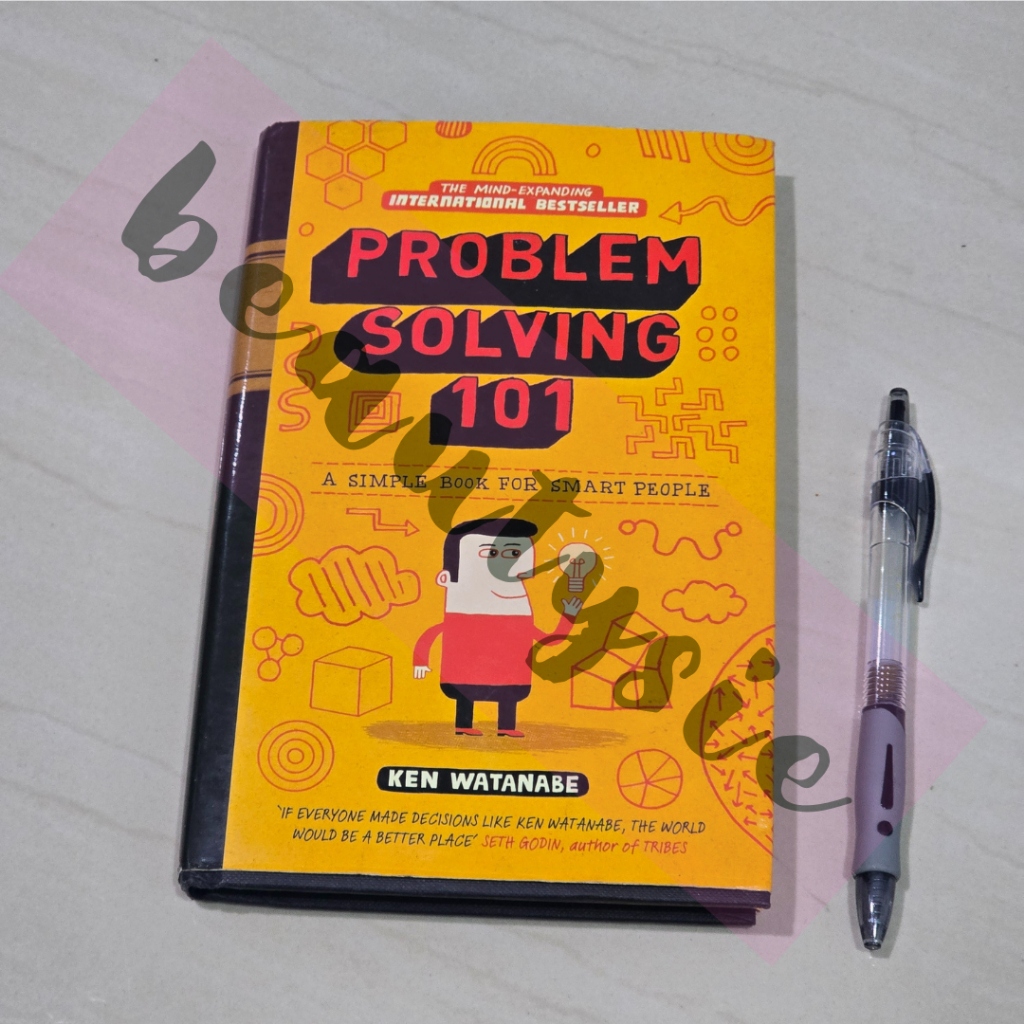 Problem Solving 101 by Ken Watanabe