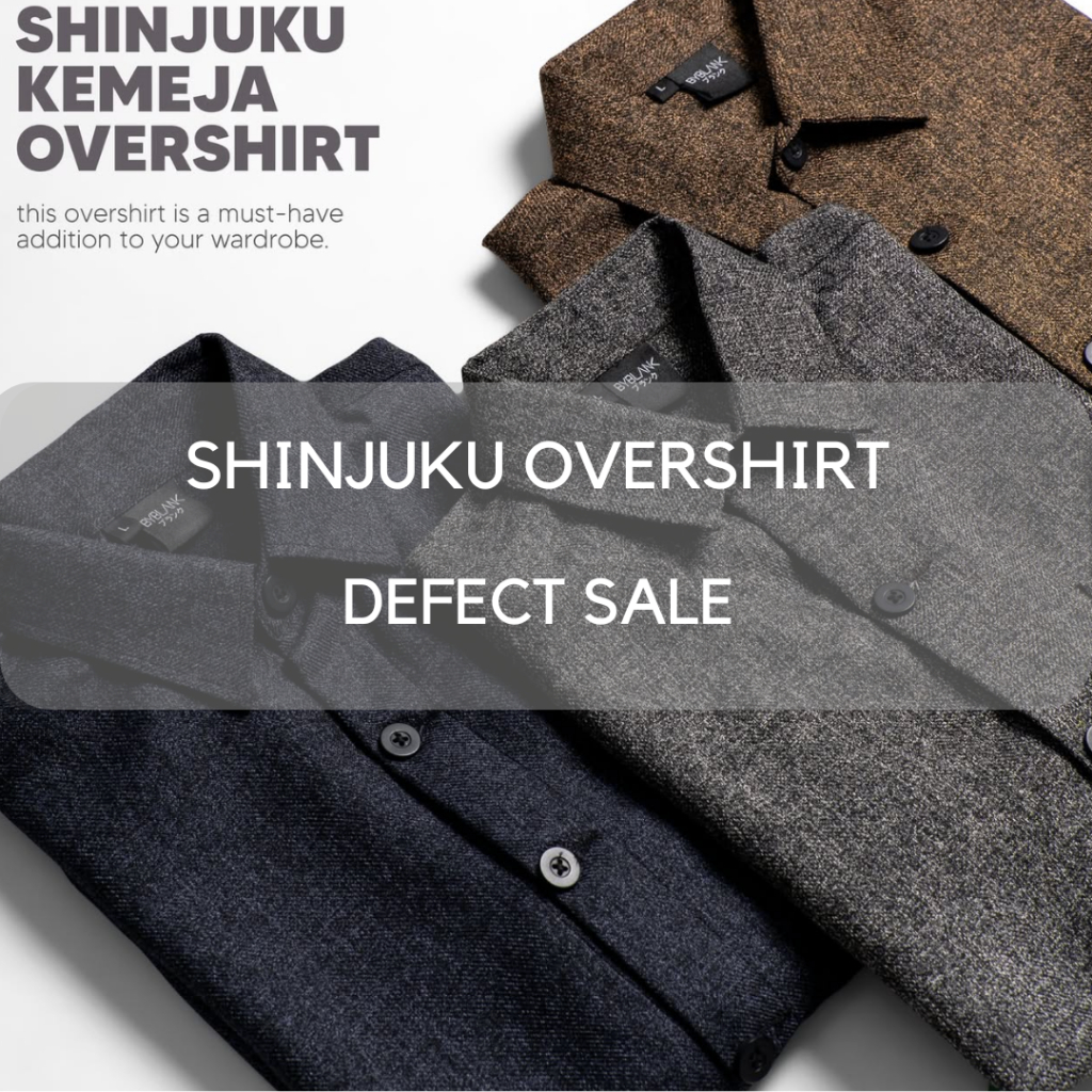 DEFECT - SHINJUKU OVERSHIRT PRIA - KEMEJA PRIA