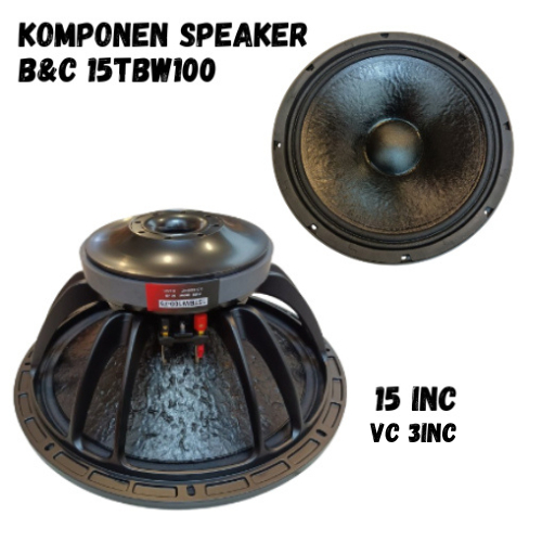 SPEAKER B&C 15TBW100 LOW SUB/Komponen Speaker B&C 15TBW100 Komponen Low Sub Ukuran 15 Inci