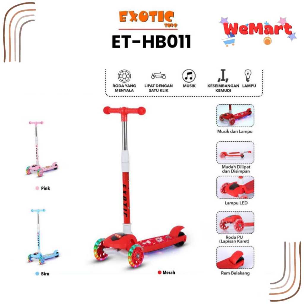 HB 011 HB 013 EXOTIC KIDS SCOOTER // Mainan Sekuter Anak Skuter Simple Dilengkapi Lampu // Hb-011 Hb