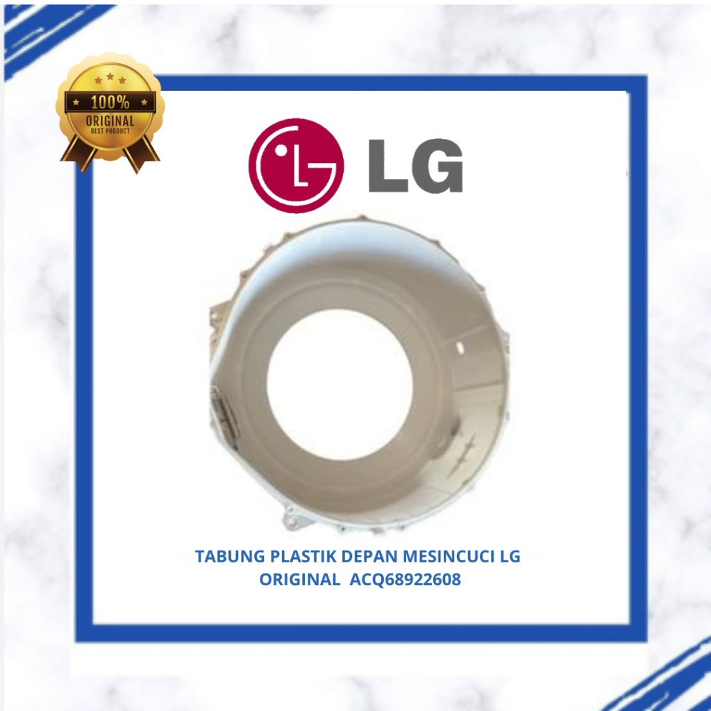 TABUNG PLASTIK DEPAN MESIN CUCI LG FRONT ORIGINAL FC1207S3W / F1007NPPW / FC1207S5W  / FC1207N5W   A